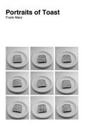 Portraits of Toast