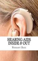 Hearing AIDS Inside & Out
