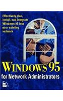 Windows 95 for Network Administrators