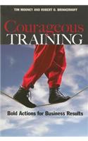 Courageous Training