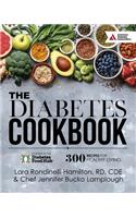 The Diabetes Cookbook: 300 Healthy Recipes for Living Powered by the Diabetes Food Hub