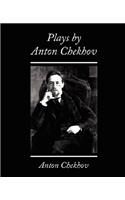 Plays by Anton Chekhov