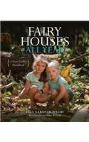 Fairy Houses All Year