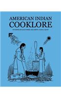 American Indian Cooklore (Classic Reprints)