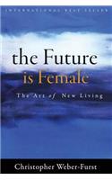 The Future is Female