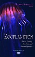 Zooplankton: Species Diversity, Distribution & Seasonal Dynamics(Marine Biology)
