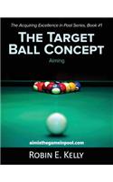 The Target Ball Concept (Color Edition)