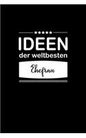 Ideen der weltbesten Ehefrau: Notizbuch / Skizzenbuch / Tagebuch - A5 120 Seiten punktiert / Punkteraster - Geschenkidee Freundin / Geschenk Frau