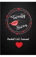 Twenty Seven Bucket List Journal: 27th Birthday Gifts For Women. 6x9 Inch 100 Pages Perfect Birthday Gift Notebook For Women. Lined Pages, Birthday Gift For 27 Year Old Woman
