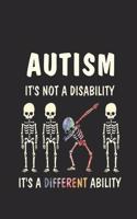 Autism Awareness It's Not A Disability Ability Journal / Notebook / Xmas Gift
