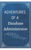 Adventure of a Database Administrator
