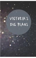 Victoria's Big Plans - Notebook/Journal/Diary - Personalised Girl/Women's Gift - Birthday/Party Bag Filler - 100 lined pages (Dark glitter)