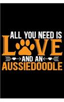 All You Need Is Love and an Aussiedoodle