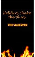 Hellfires Shake the Blues