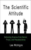 The Scientific Attitude