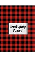 Thanksgiving Planner: Ultimate Organizer To Plan Your Meal & Prepare Your Home For The Perfect Thanksgiving Journal