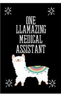 One llamazing Medical Assistant: Medical assistant journal Appreciation gifts Notebooks Funny Medical assistant office supplies, Llama decor Party Gift