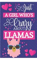 Just A Girl Who's Crazy About Llamas: Llama Gifts for Girls & Women... Small Cute Pink & Blue Lined Notebook or Journal to Write in