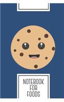 Notebook for Foods