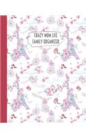 Crazy Mom Life Family Organizer