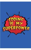 Coding Is My Superpower