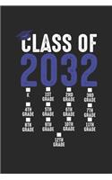 Class of 2032: Preschool 1th Grade until 12th Notebook 6x9 Inches 120 lined pages for notes Notebook 6x9 Inches - 120 lined pages for notes, drawings, formulas - O