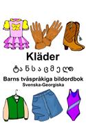 Svenska-Georgiska Kläder/ტანსაცმელი Barns tvåspråkiga bildordbok