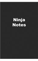 Ninja Notes: Tough Journal for Ninjas