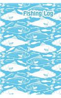 Fishing Log: Fishing Fishermans Log Diary Record Books Size 6x9 Inchs(1 Fishing Diary)