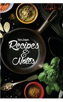 Blank Cookbook Recipes & Notes: Blank Cookbook Family Special Recipe Write and Notes Journal Favorite