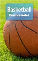 Basketball Practice Notes