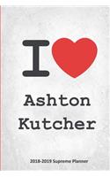 I Ashton Kutcher 2018-2019 Supreme Planner
