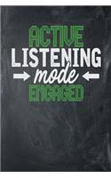 Active Listening Mode Engaged