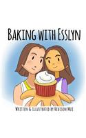 Baking with Esslyn