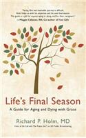 Life's Final Season