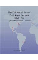 The Existential Joys of Fred Stark Pearson (1861-1915)