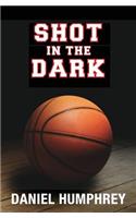 Shot in the Dark