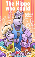 The Hippo Who Could