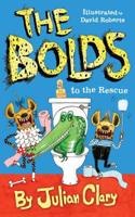 The Bolds to the Rescue: (The Bolds)