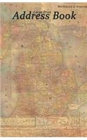 Large Print Address Book: Vintage Map of Michigan, 5.5 X 8.5 Inch, Organize Family, Friends and Contacts in One Convenient Place, Ideal for Geography Teachers