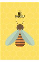 Always Bee Yourself