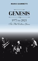 Genesis: 1975 to 2021