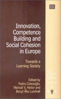 Innovation, Competence Building and Social Cohesion in Europe