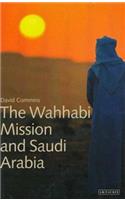 The Wahhabi Mission and Saudi Arabia