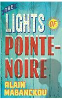 The Lights of Pointe-Noire
