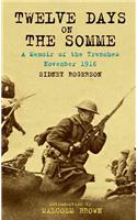 Twelve Days on the Somme