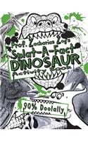 Prof. Zacharias Zog's Splat-A-Fact(tm) Dinosaur Activity Book