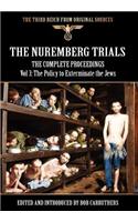 Nuremberg Trials - The Complete Proceedings Vol 3