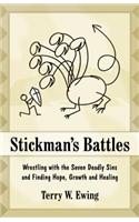Stickman's Battles: The Growing Believer Confronts the Seven Deadly Sins