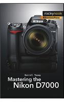 Mastering the Nikon D7000